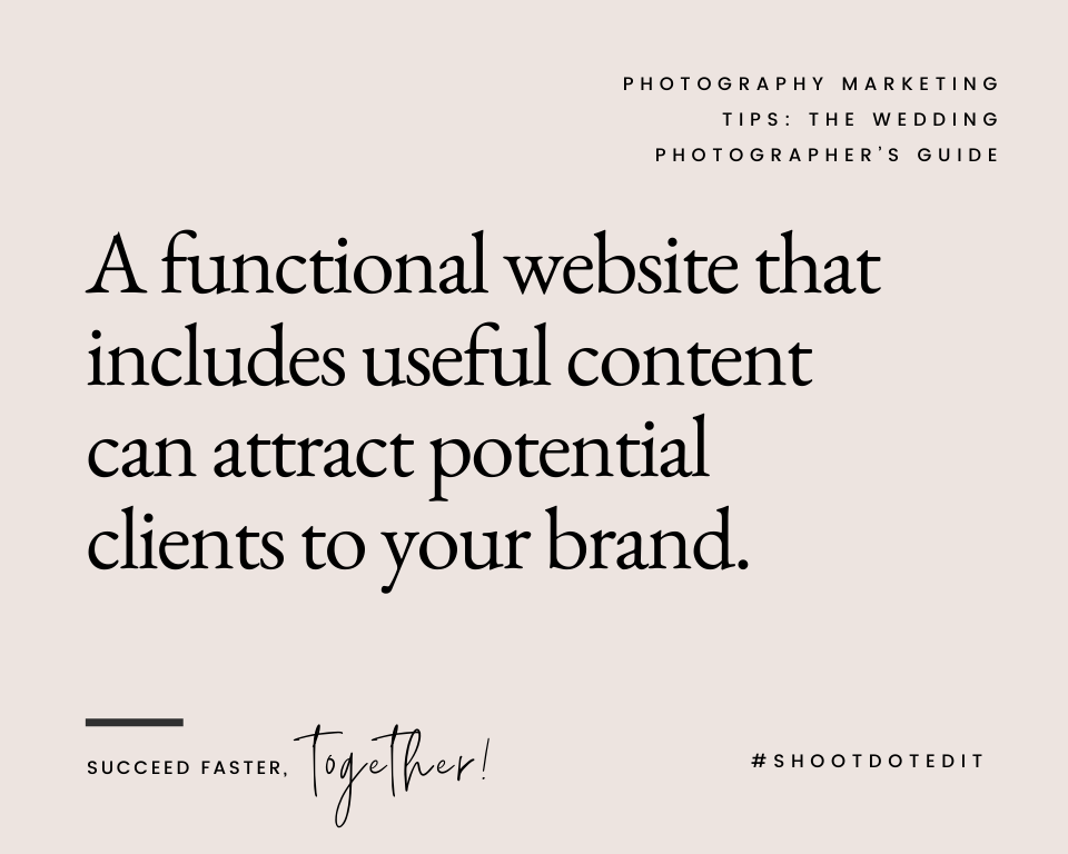 Infographic stating a functional website that includes useful content can attract potential clients to your brand