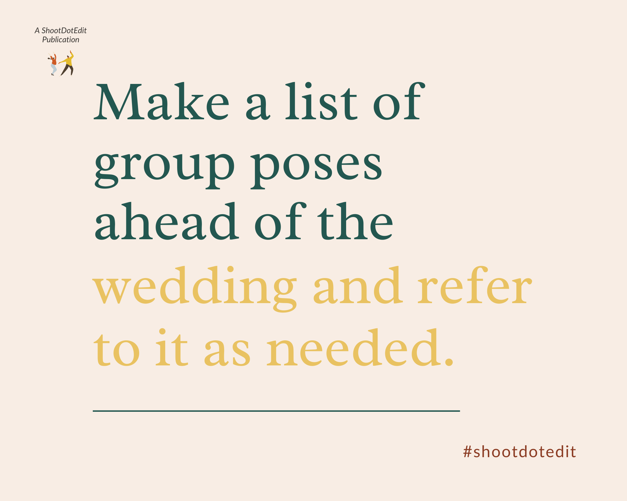Infographic stating make a list of wedding group poses ahead of the wedding and refer to it as needed