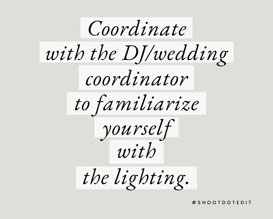 infographic stating coordinate with the DJ or wedding coordinator to familiarize yourself with the lighting