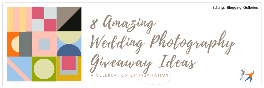 8 Amazing Wedding Photography Giveaway Ideas