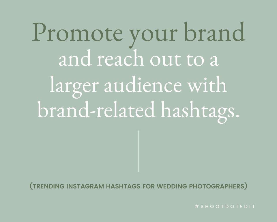 infographic stating promote your brand and reach out to a larger audience with brand related hashtags