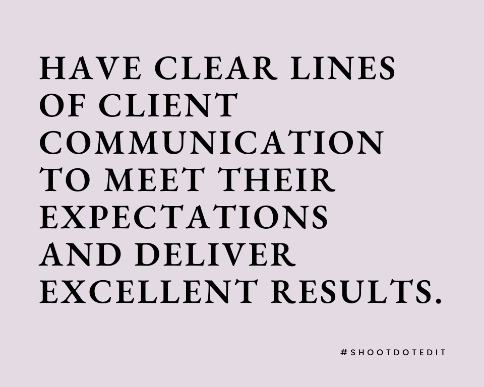 infographic stating have clear lines of client communication to meet their expectations and deliver excellent results