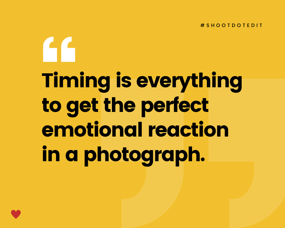 infographic stating timing is everything to get the perfect emotional reaction in a photograph