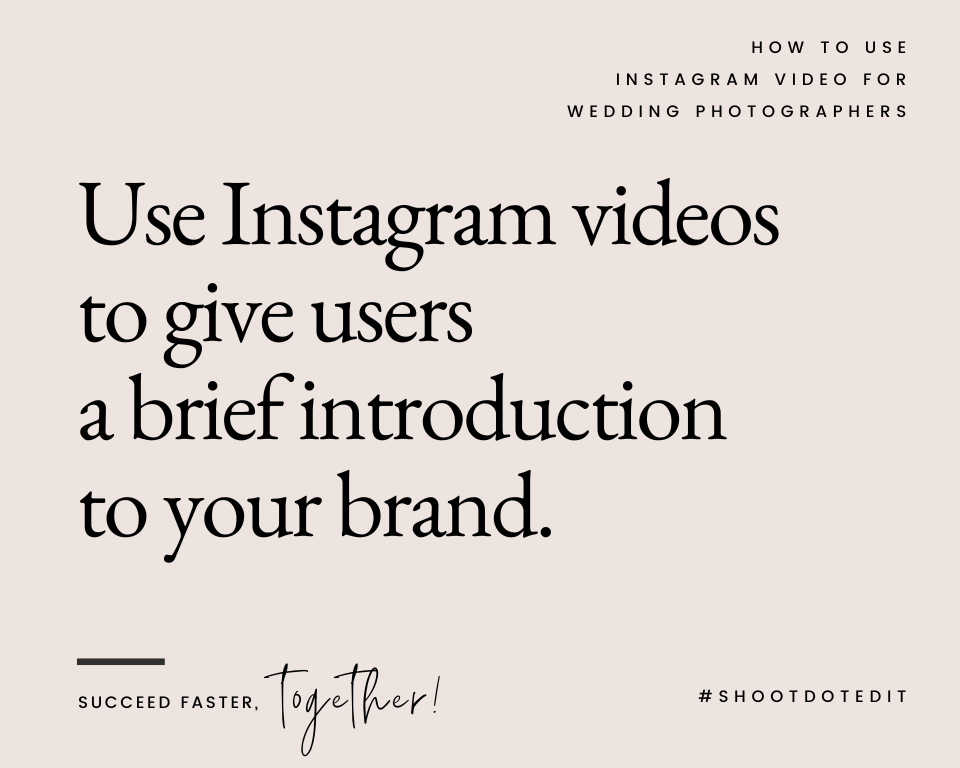infographic stating use Instagram videos to give users a brief introduction to your brand