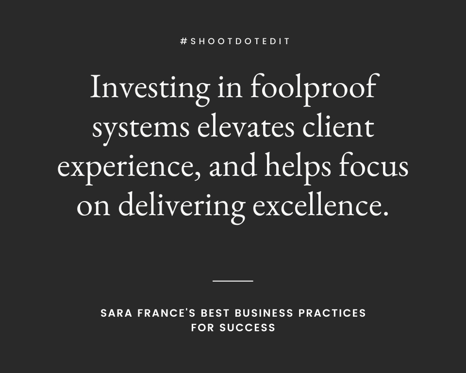 infographic stating investing in foolproof systems elevates client experience and helps focus on delivering excellence