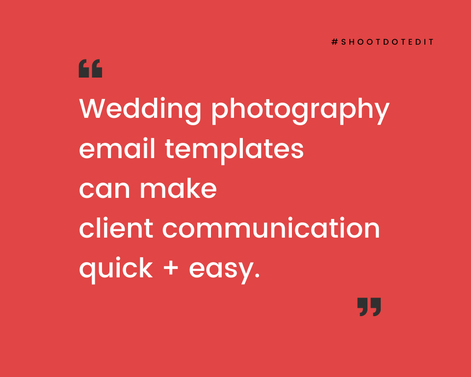 Infographic stating wedding photography email templates can make client communication quick and easy