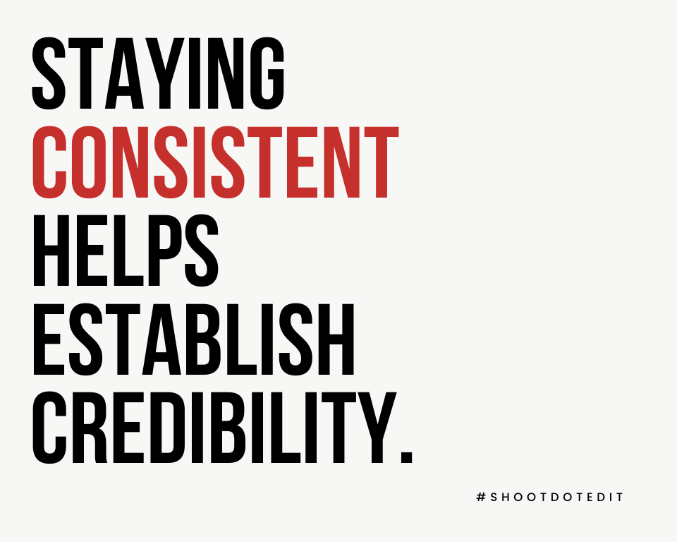 infographic stating staying consistent helps establish credibility