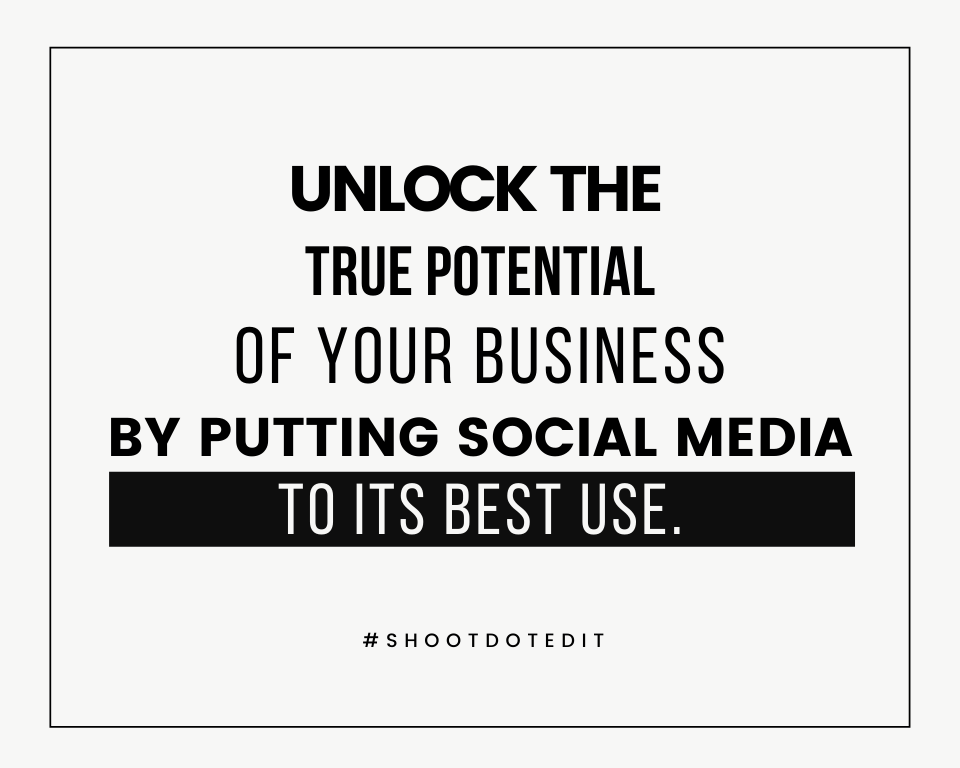  infographic stating unlock the true potential of your business by putting social media to its best use