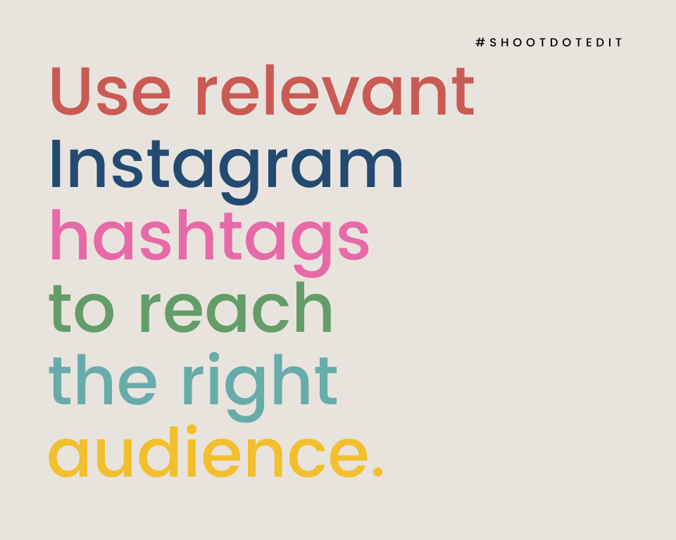 infographic stating use relevant instagram hashtags to reach the right audience