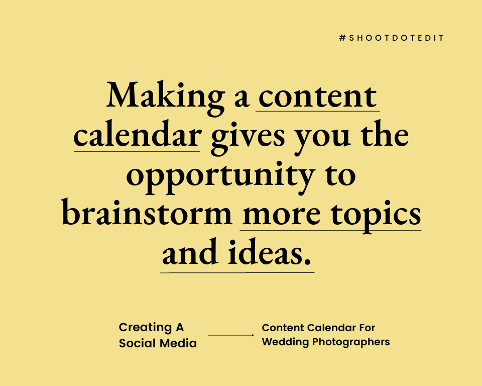 infographic stating making a content calendar gives you the opportunity to brainstorm more topics and ideas
