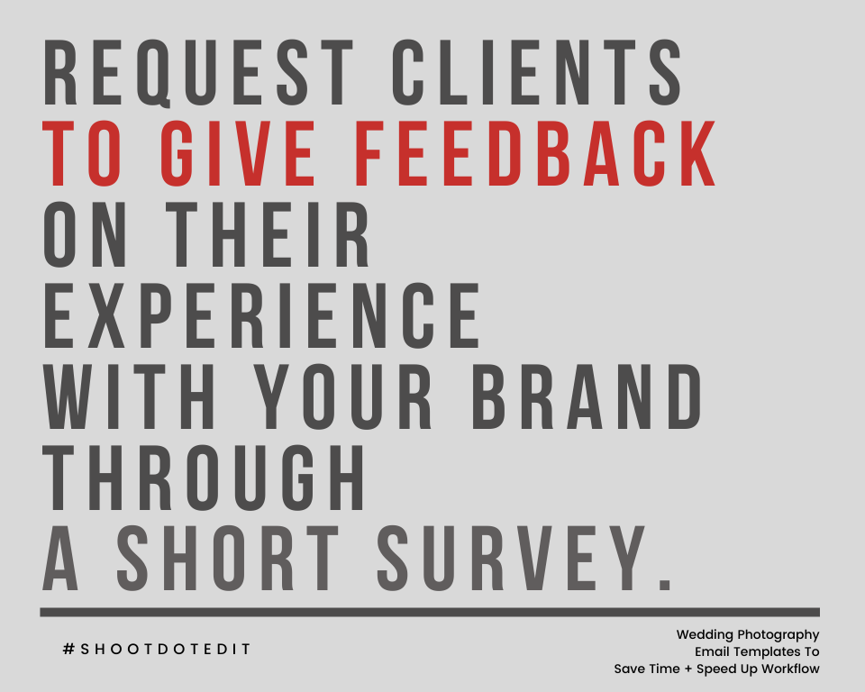 Infographic stating request clients to give feedback on their experience with your brand through a short survey